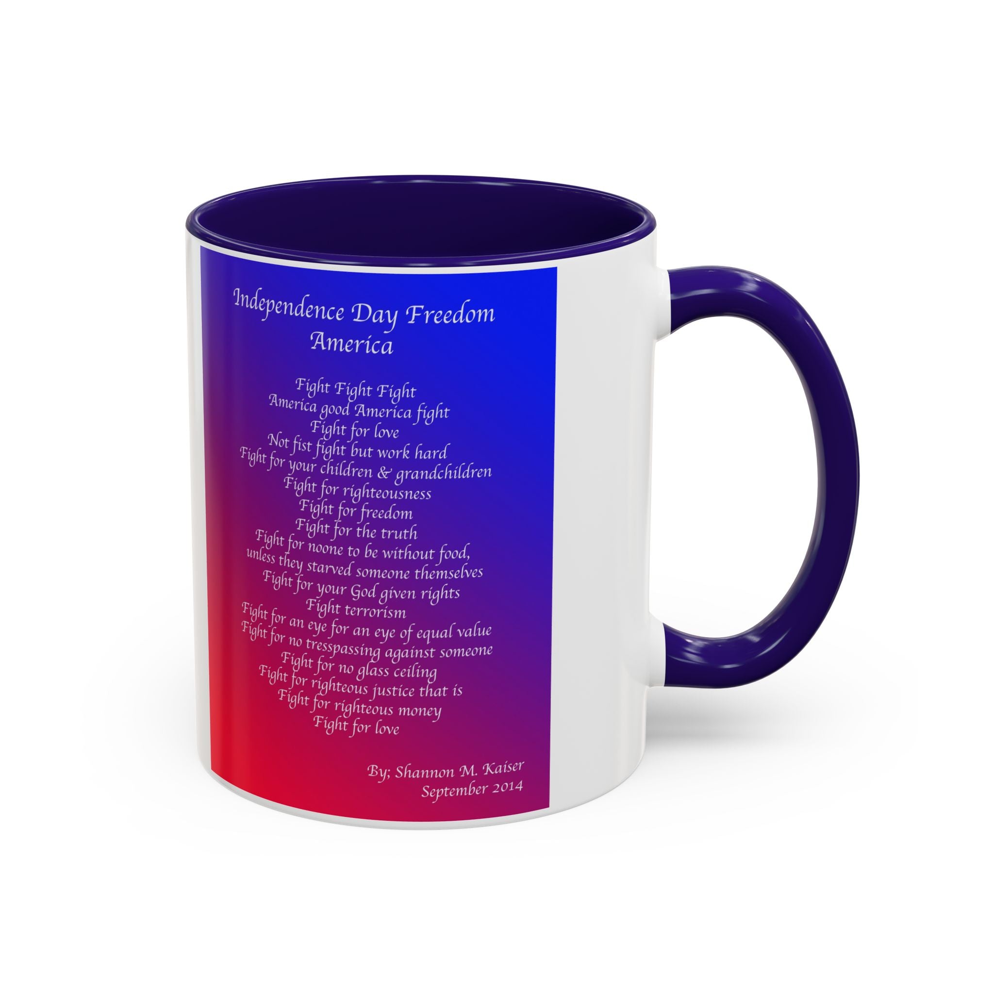 Colorful Independence Day Mug, Patriotic Coffee Cup, Freedom Quote Gift, 4th of July Decor, Inspirational Drinkware