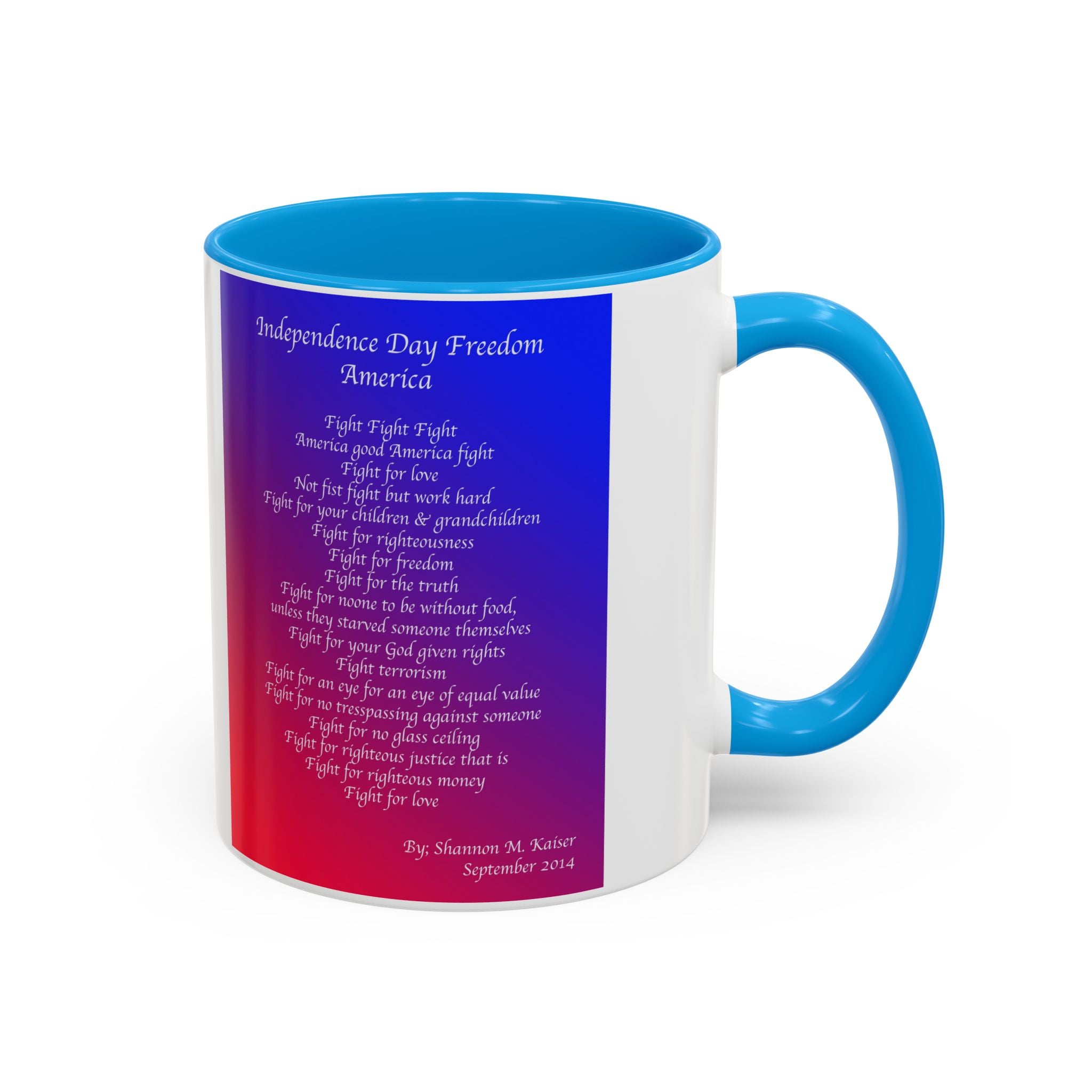 Colorful Independence Day Mug, Patriotic Coffee Cup, Freedom Quote Gift, 4th of July Decor, Inspirational Drinkware