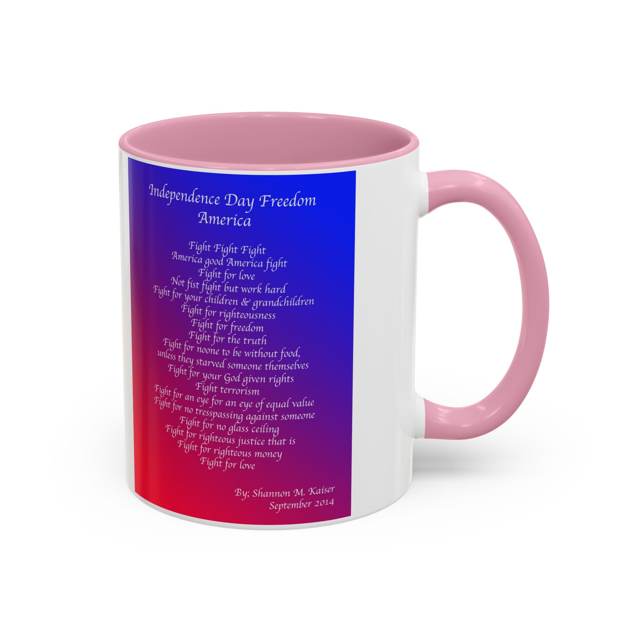 Colorful Independence Day Mug, Patriotic Coffee Cup, Freedom Quote Gift, 4th of July Decor, Inspirational Drinkware