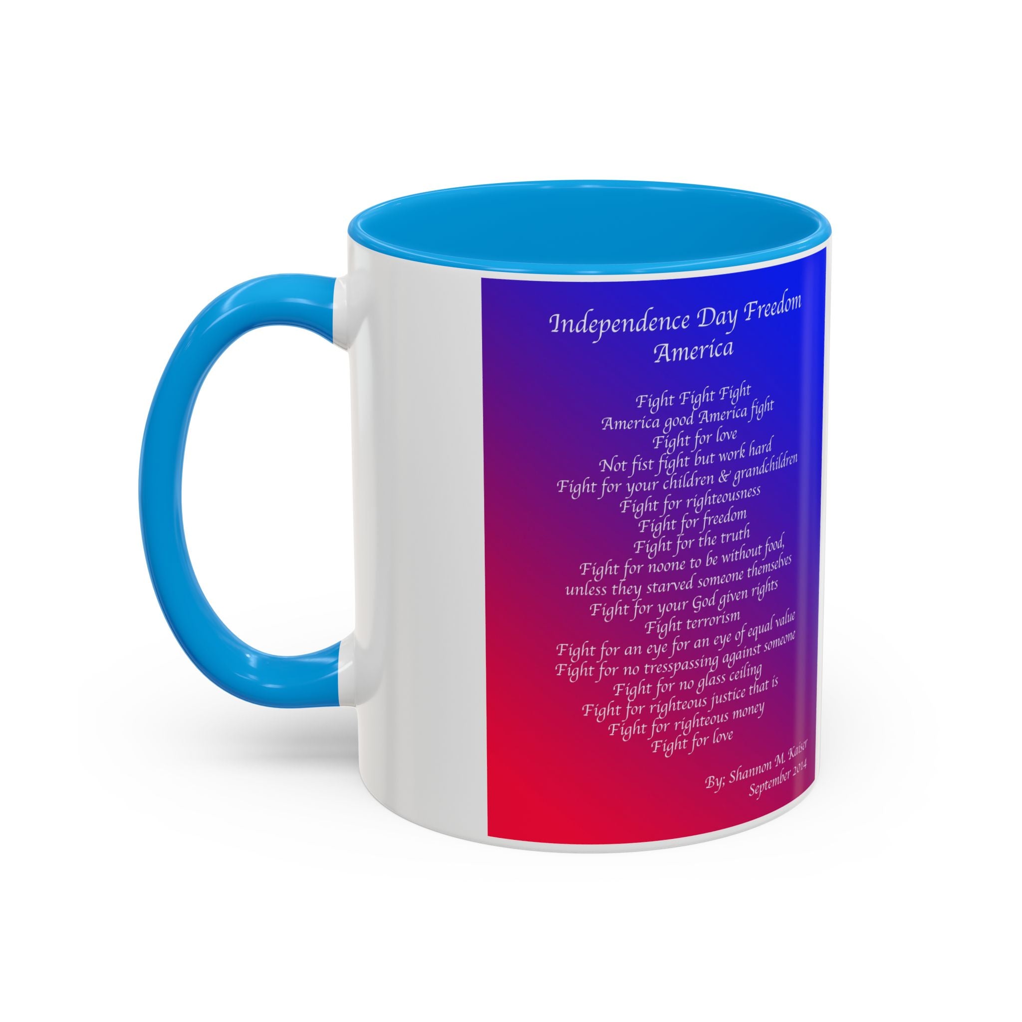 Colorful Independence Day Mug, Patriotic Coffee Cup, Freedom Quote Gift, 4th of July Decor, Inspirational Drinkware