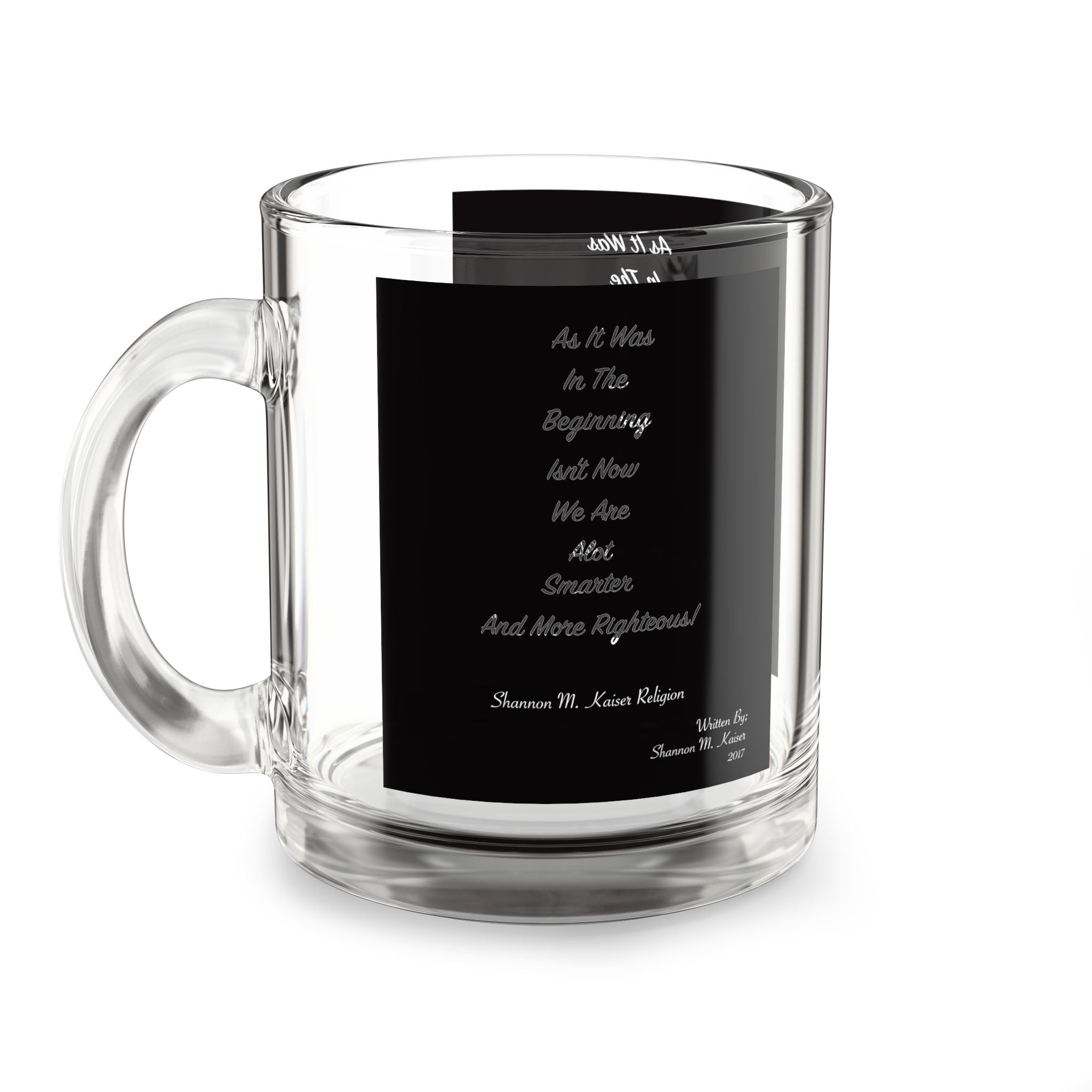 Inspirational Glass Mug, Motivational Gift for Home or Office, Quotes Mug, Unique Desk Accessory, 10oz Coffee or Tea Vessel